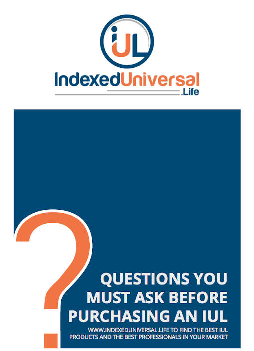 The cover of a report with the title 'questions you must ask before purchasing an iul'